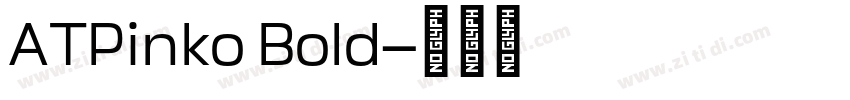 ATPinko Bold字体转换
